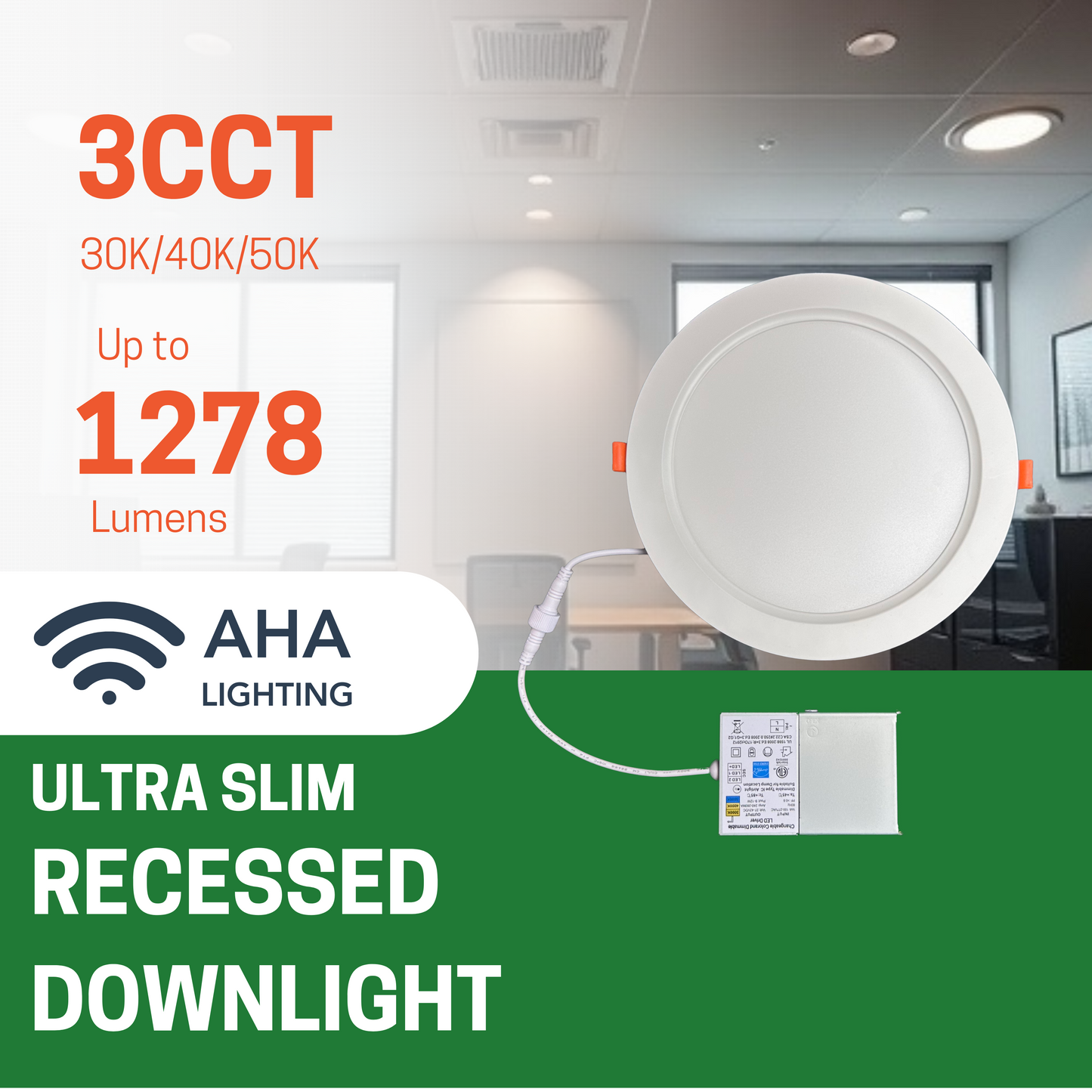 8" 18W ULTRA SLIM LED DOWNLIGHT, 3000K/4000K/5000K CCT TUNABLE, 1,300 LUMENS, 120-270V - AHA Lighting LED