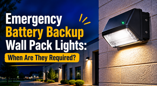 Emergency Battery Backup Wall Pack Lights: When Are They Required?